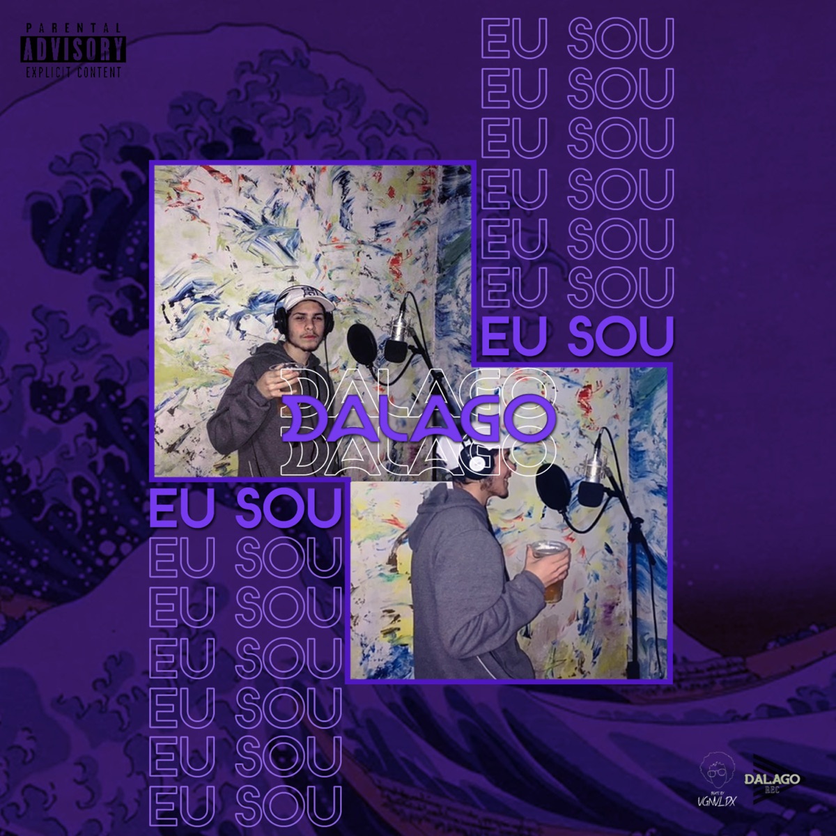 Eu Sou - EP by Dalago Records: album cover