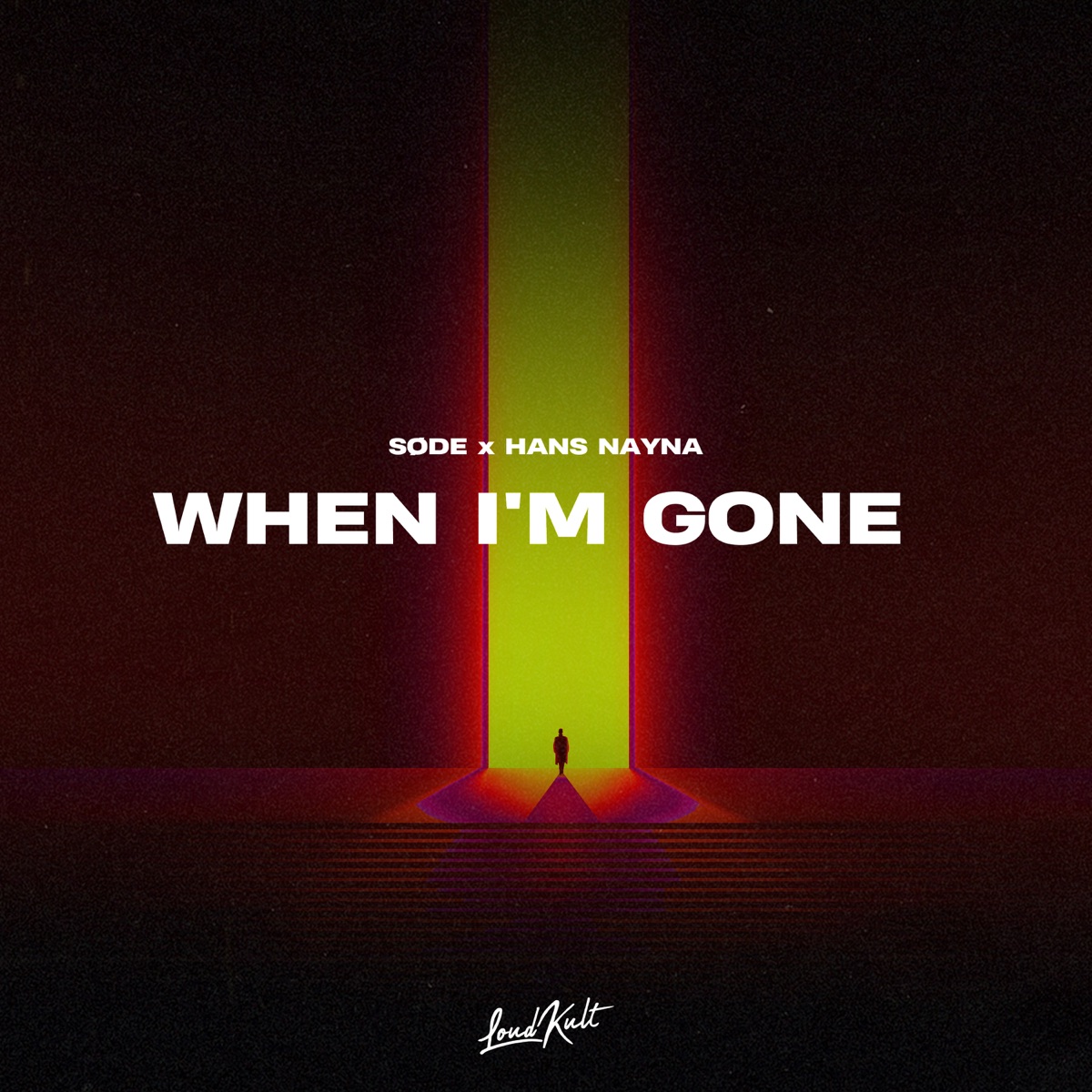 When I'm Gone - Single by Sode & Hans Nayna album cover