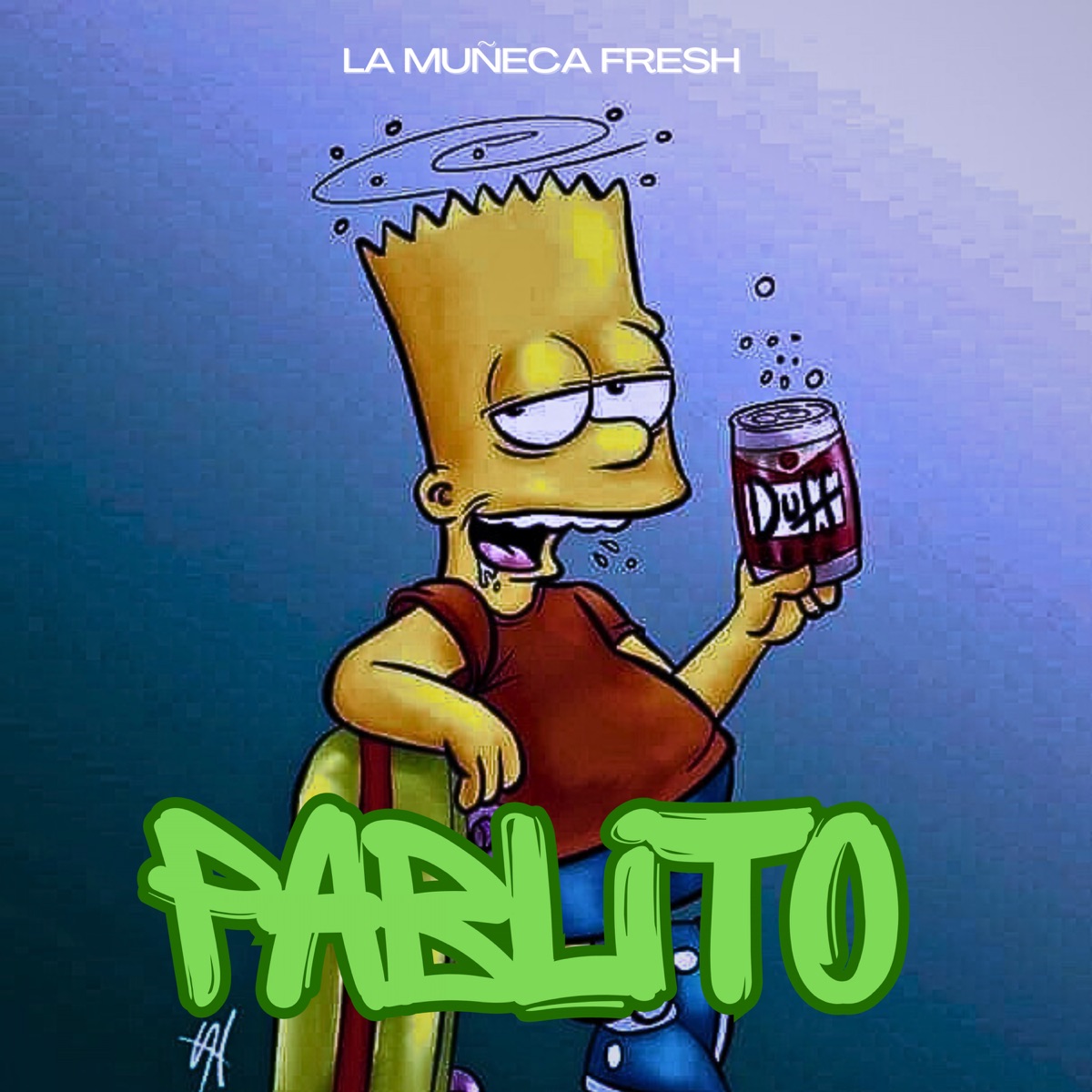 Pablito - Single by La Muñeca Fresh album cover