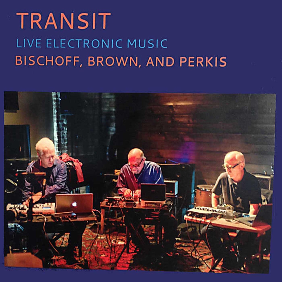 Transit (feat. Chris Brown & Tim Perkis) [Live] by John Bischoff album cover