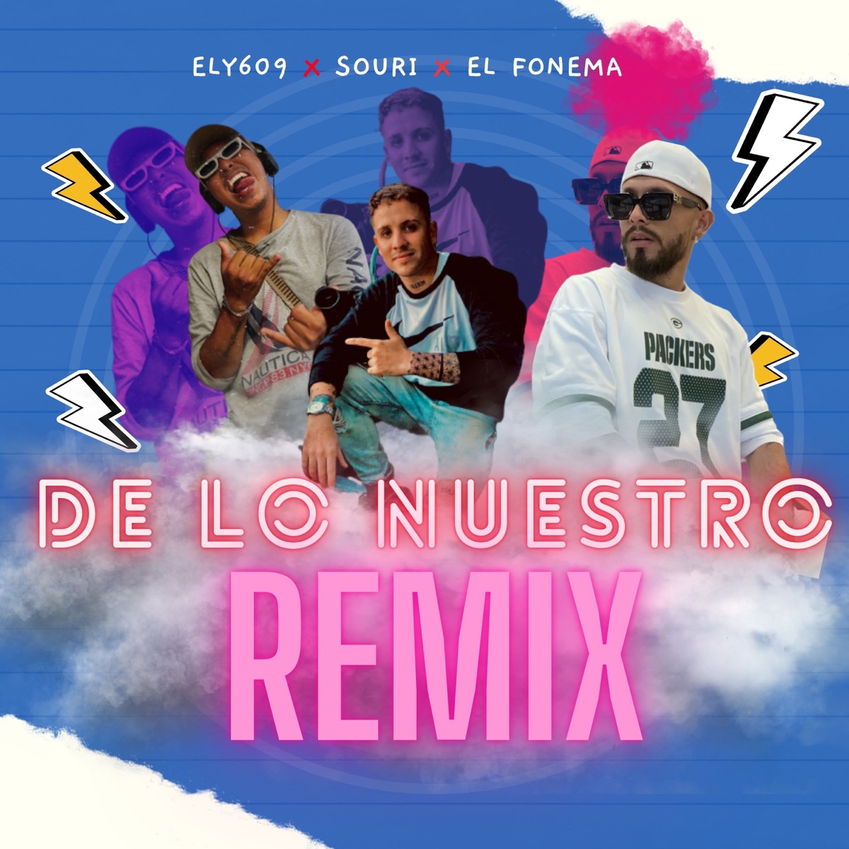 De lo Nuestro (Remix) - Single by Souri, ELY609 & El Fonema album cover