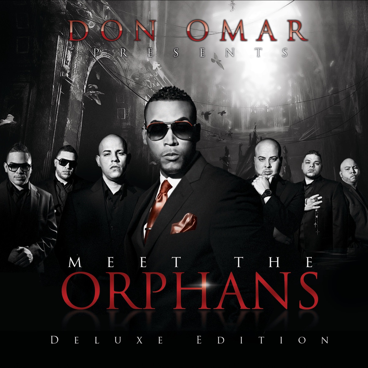 Meet The Orphans (Deluxe Edition) by Don Omar album cover