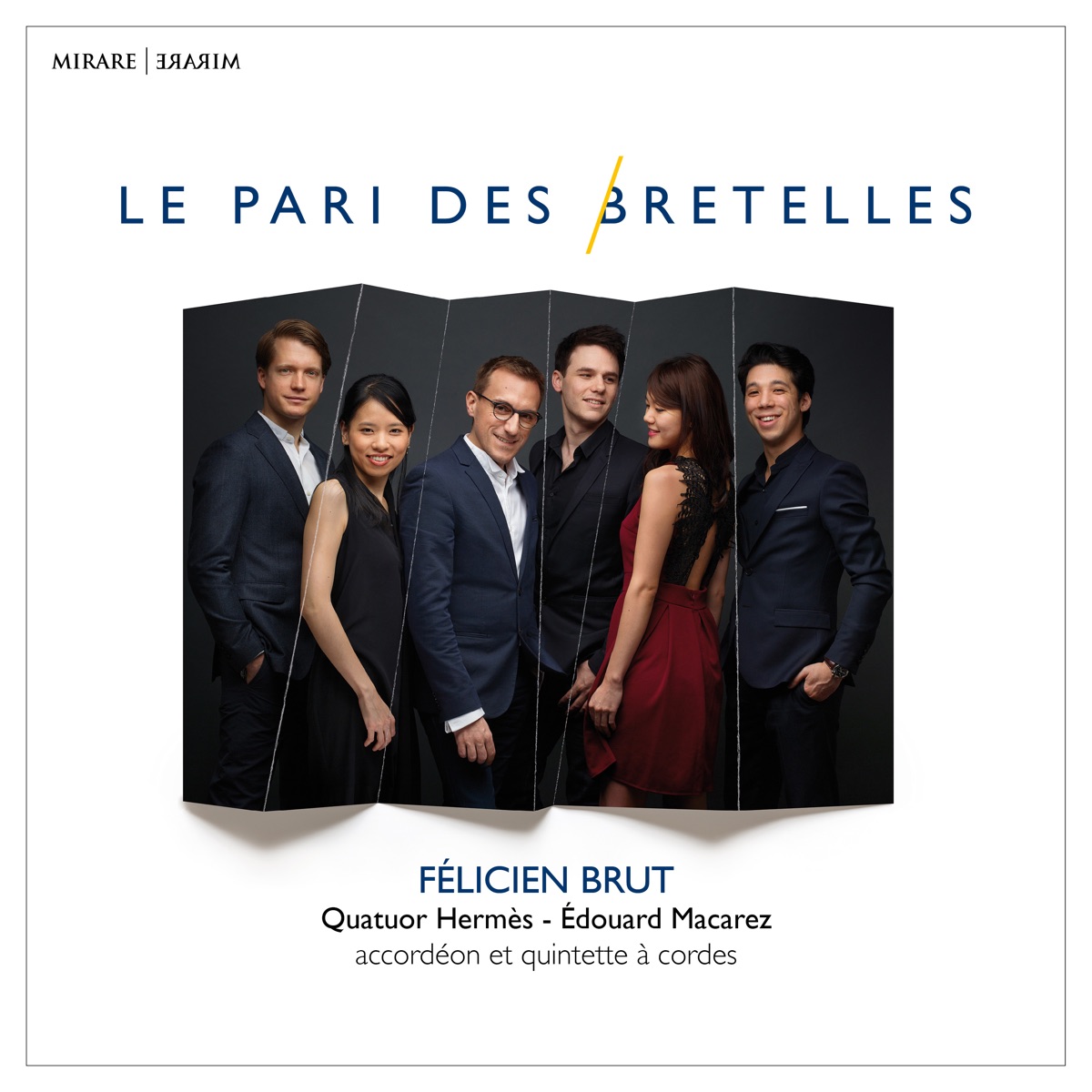 Le pari des bretelles by Félicien Brut, Quatuor Hermès & Edouard Macarez album cover