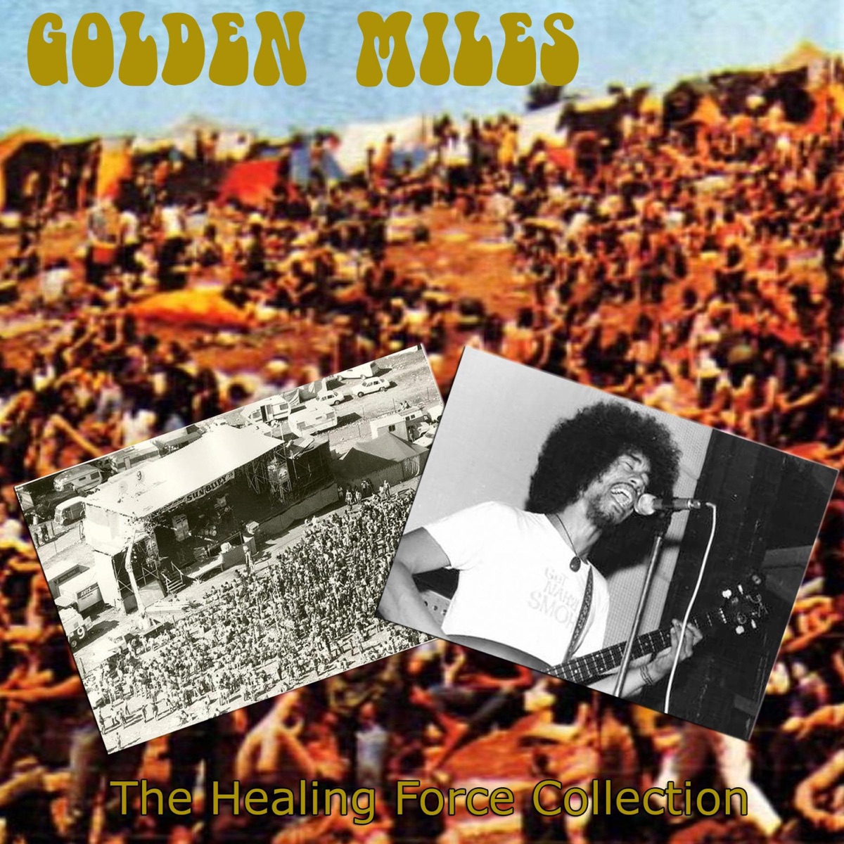 Golden Miles: The Healing Force Collection by Healing Force album cover