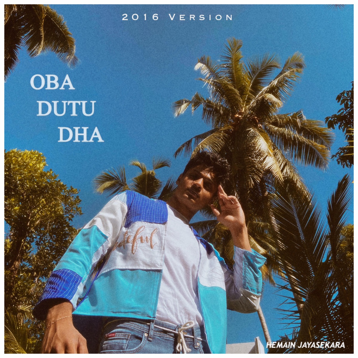 Oba Dutu Dha - Single by Hemain Jayasekara album cover