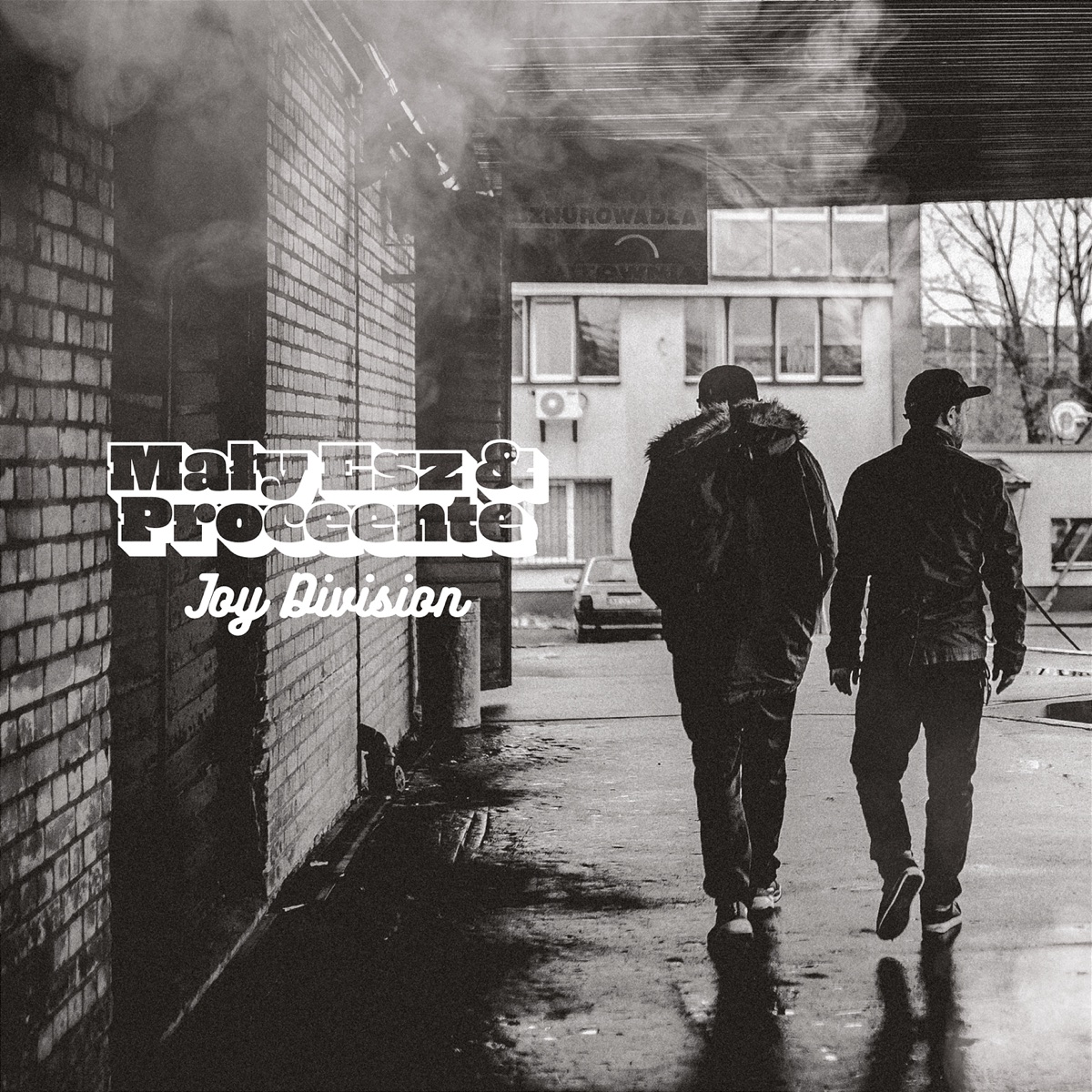 Joy Division by Mały Esz, Proceente & Mayor album cover
