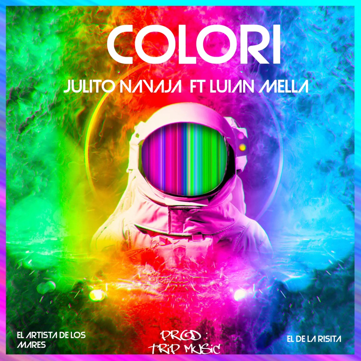 Colori (feat. Luian mella) - Single by Julito Navaja album cover