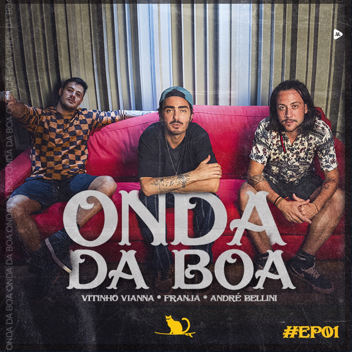 Onda Da Boa Ep01 (feat. Franja) - Single by Onda Da Boa, André Bellini & Vitinho Vianna album cover