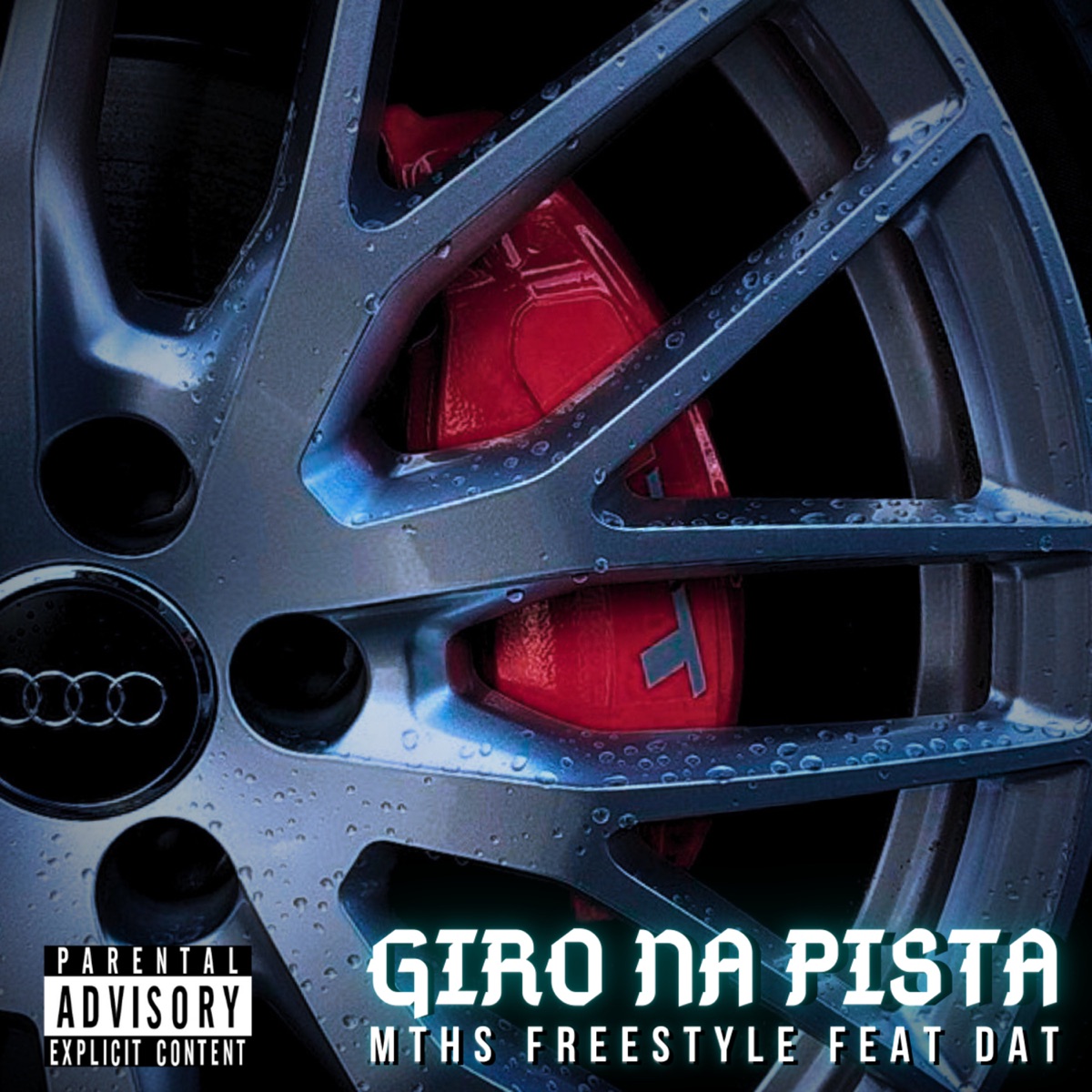 Giro na Pista (feat. Dat MC) - Single by MTHS freestyle album cover