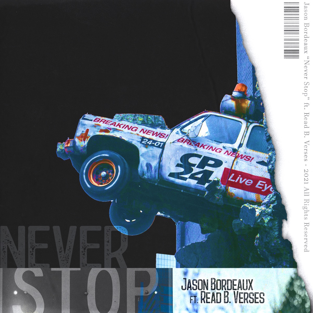 Never Stop (feat. Read B. Verses) - Single by Jason Bordeaux album cover