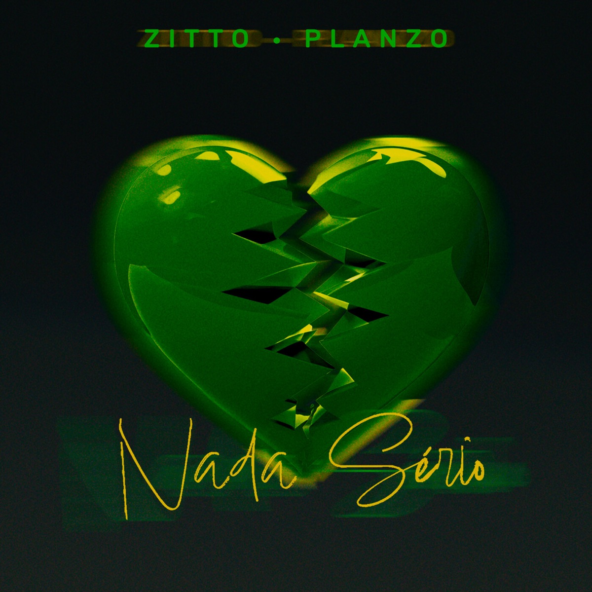 Nada Sério - Single by Zitto, Planzo & Hank R. album cover