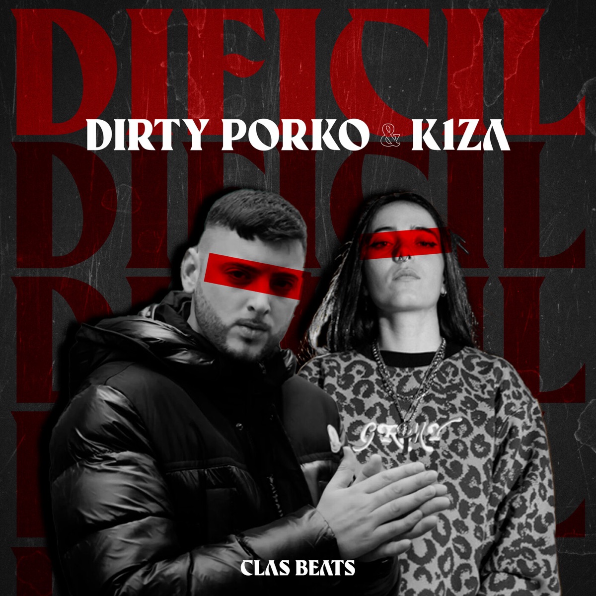 Difícil - Single by Dirty Porko, K1ZA & Clas Beats album cover