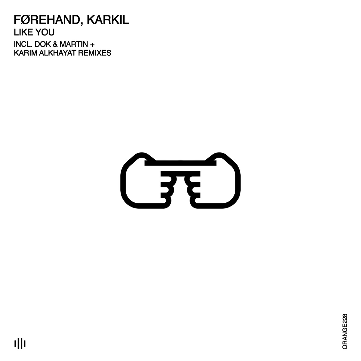 Like You - Single by Førehand & KARKIL album cover