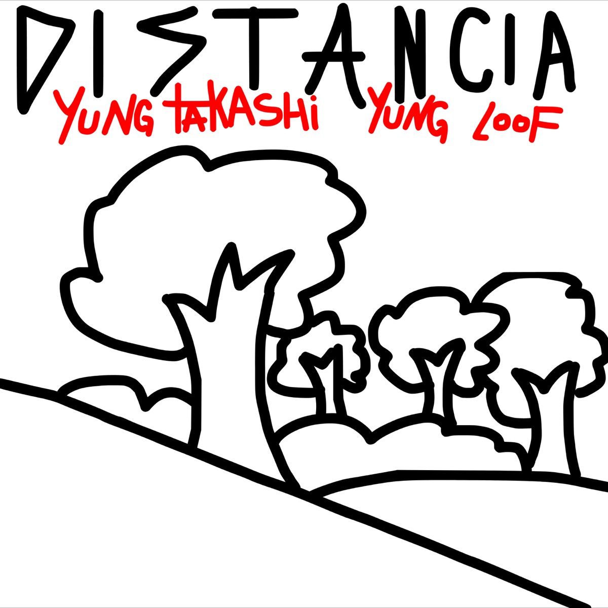 Distancia (feat. Yung Loof) - Single by Yung Takashi album cover