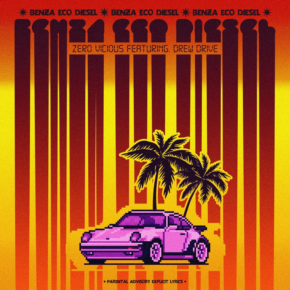 Benza, eco diesel (feat. Drew Drive) - Single by Zero Vicious album cover