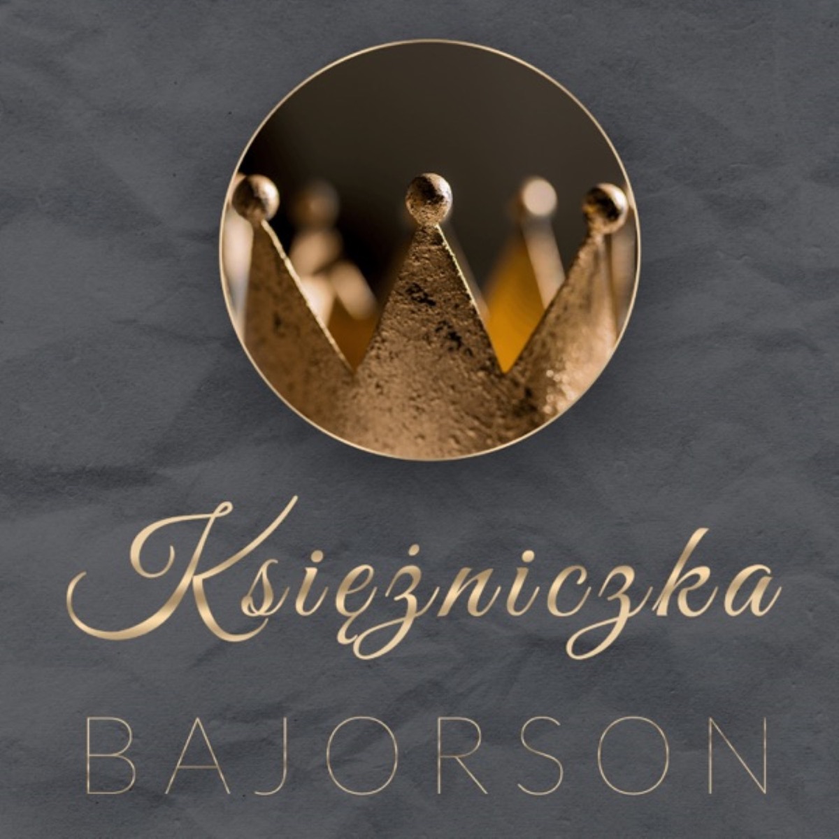Księżniczka - Single by Bajorson album cover
