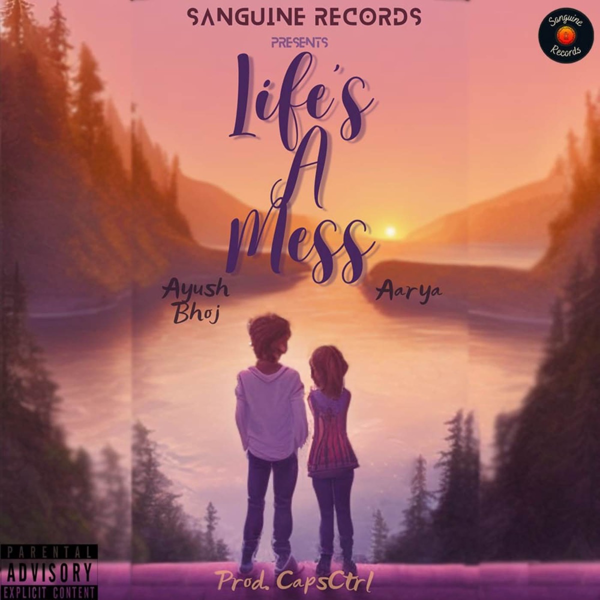 Life's a Mess (prod. Capsctrl) - Single by Ayush Bhoj & Aarya T album cover
