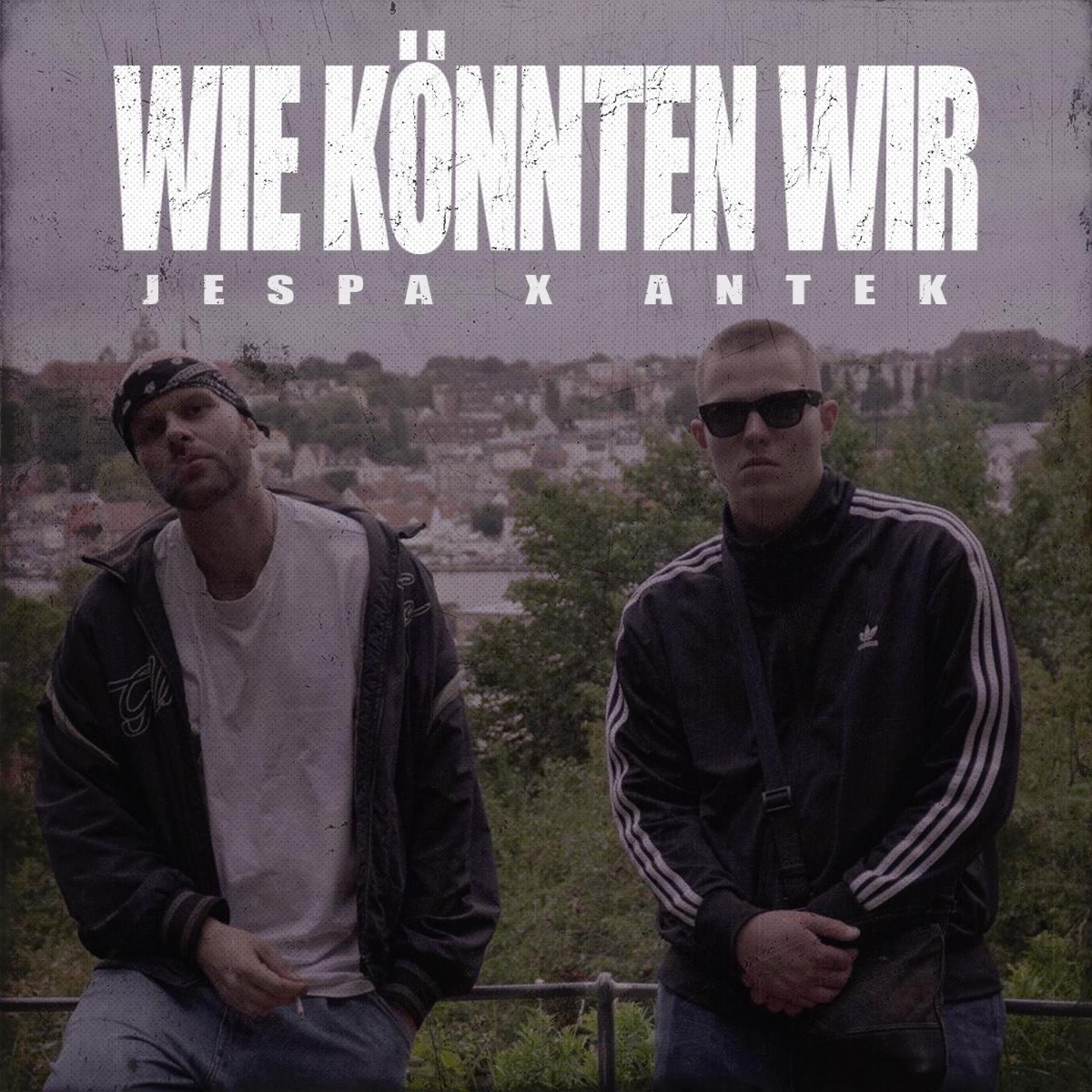 Wie könnten wir - Single by Jespa & antek pistole album cover