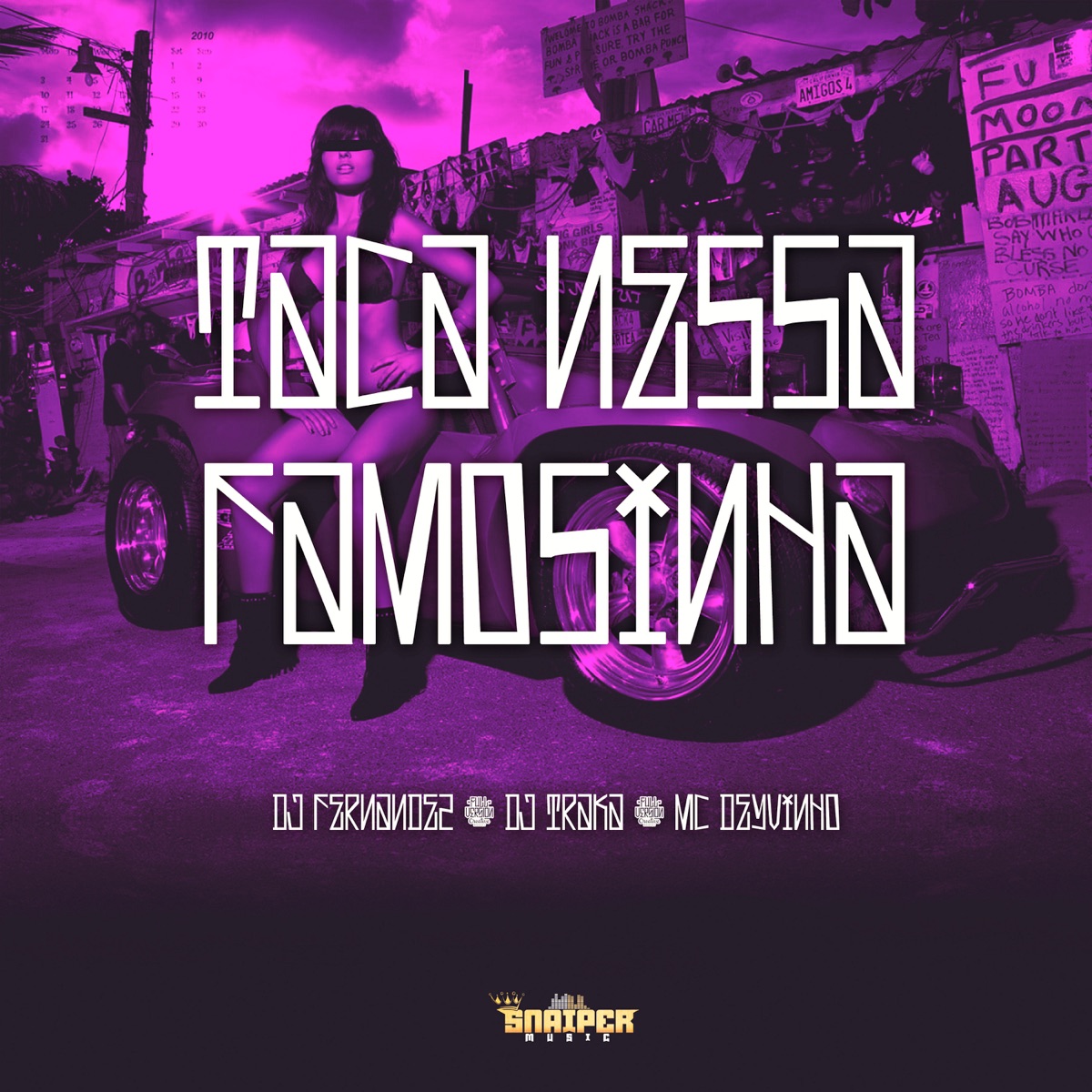 Taca Nessa Famosinha - Single by DJ Fernandez, DJ TRAKA & Mc Deyvinho album cover