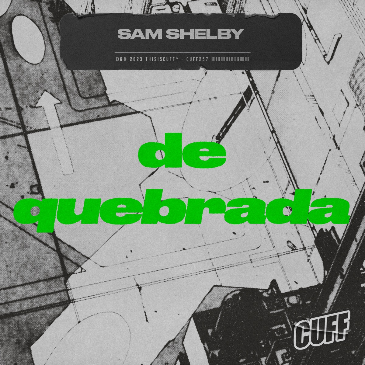 De Quebrada - Single by Sam Shelby album cover