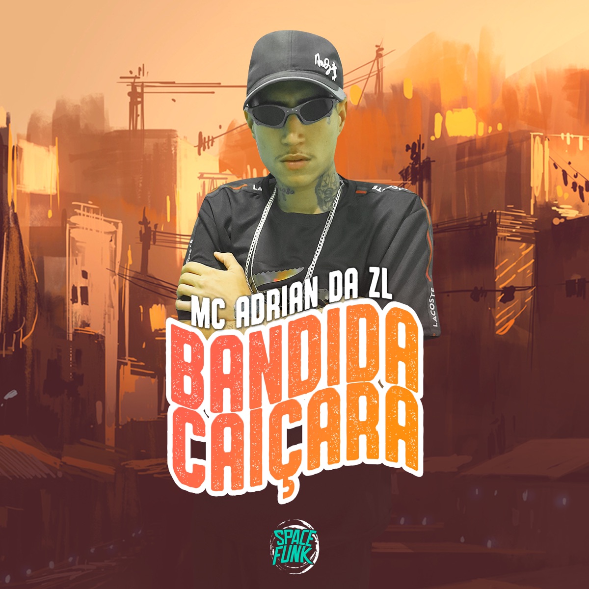 Bandida Caiçara - Single by MC Adrian da ZL & DJ Lano SP album cover