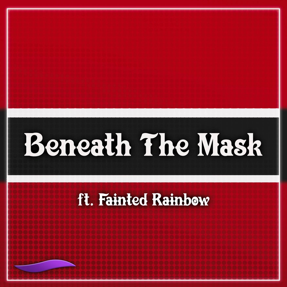 Beneath the Mask (feat. Fainted Rainbow) - Single by HeroNoodle album cover