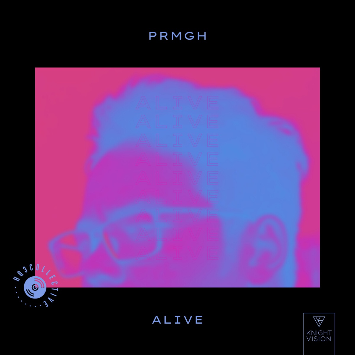 Alive - Single by PRMGH album cover