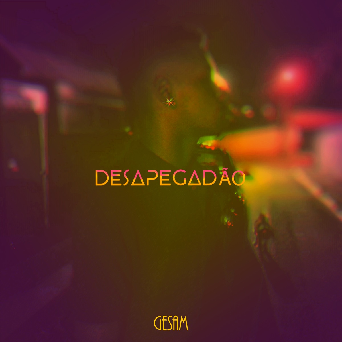 Desapegadão (Remastered 2023) - Single by Gesam album cover