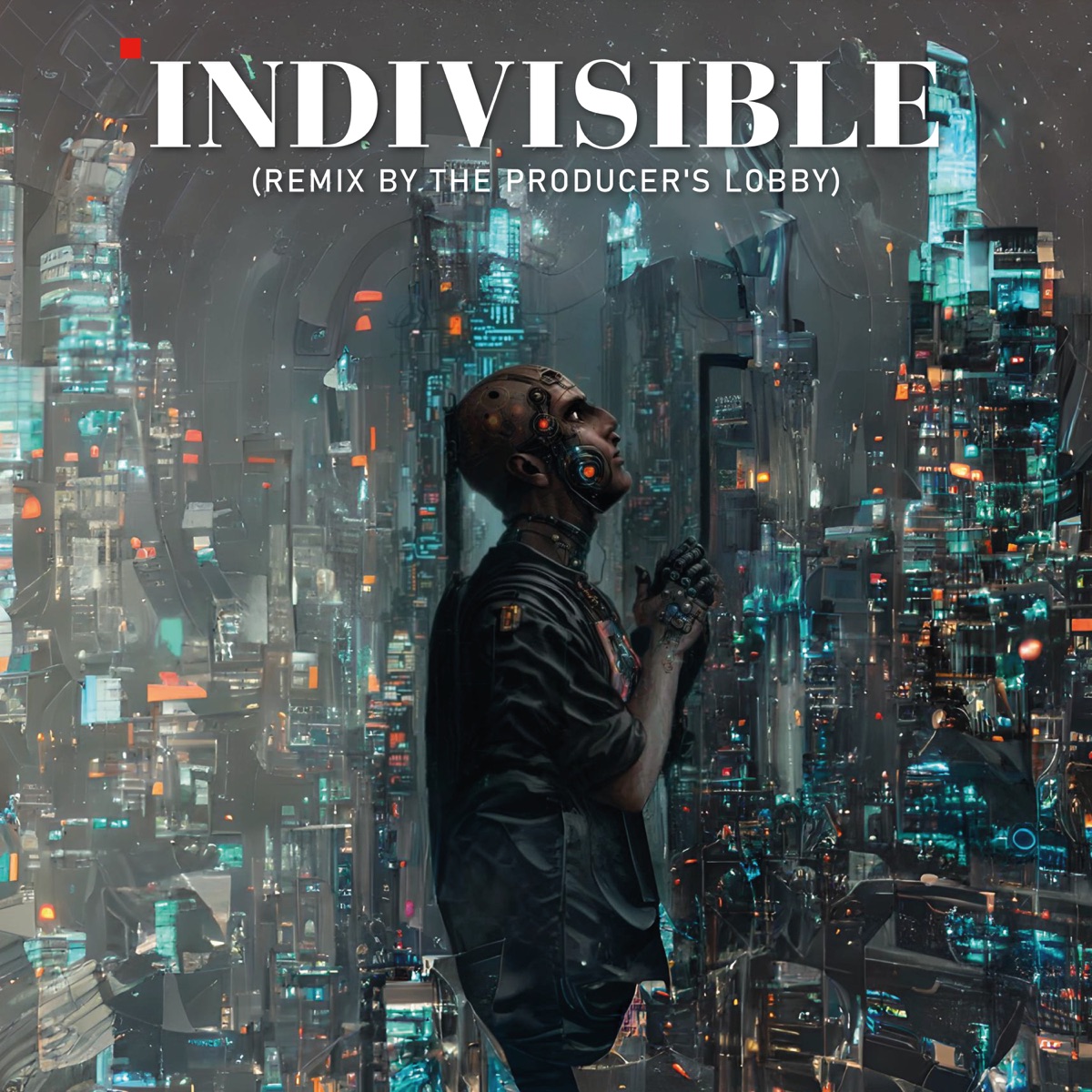Indivisible (Remix) [feat. Dr. Bene, Matiah Chinaski & DJ Perez] - Single by The Producer's Lobby album cover