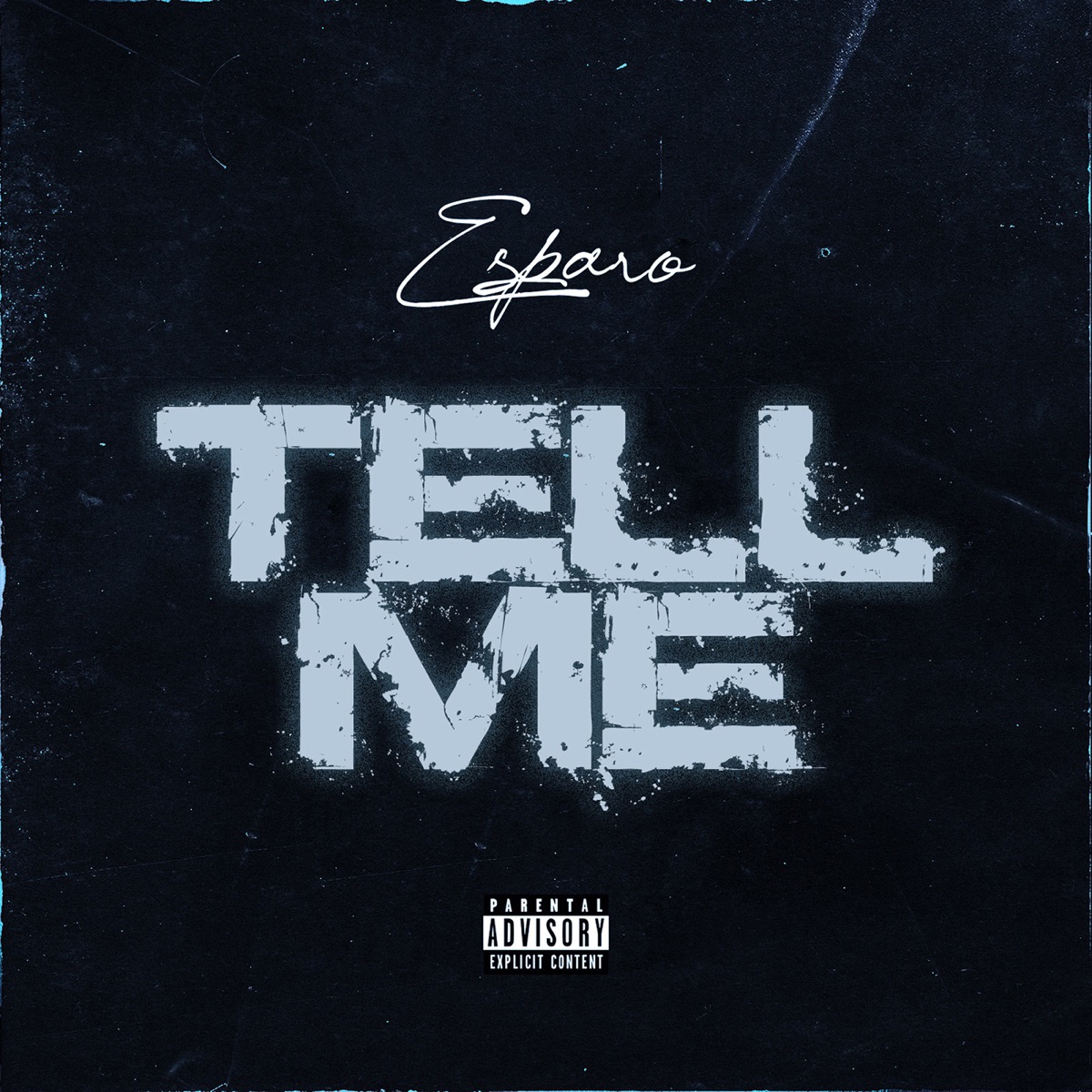 Tell Me - Single by Esparo album cover