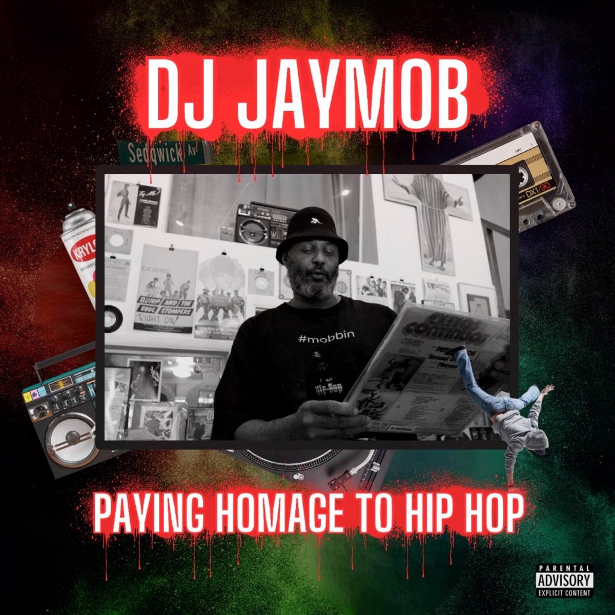 Paying Homage to Hip Hop (feat. Keith Murray, MADDILLZ, S.B. the Anomoly, Nemesis, Rec Ali, Aida, Nejma Nefertiti, Ke Turner, Ruste Juxx & Lady Lee) - EP by DJ Jaymob album cover