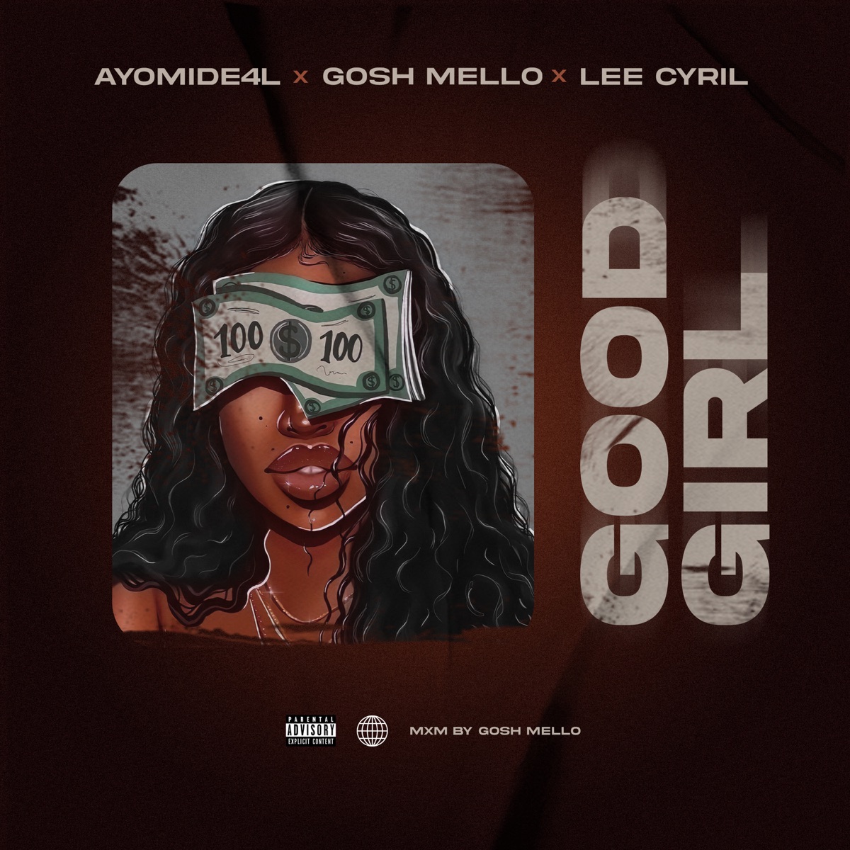 Good Girl - Single by Ayomide4L, Gosh Mello & Lee Cyril album cover