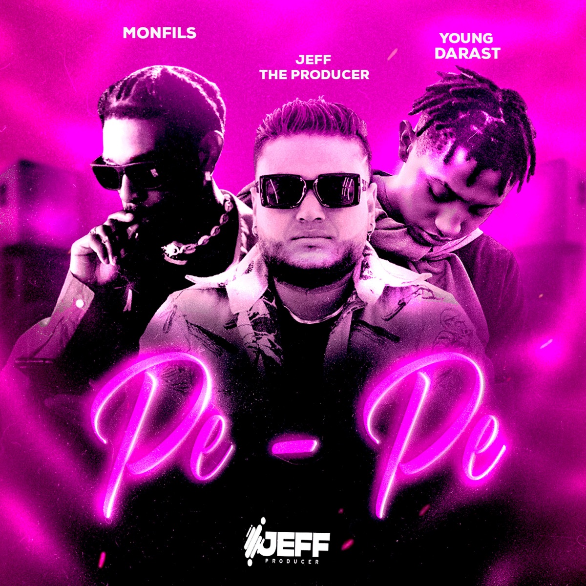 Pe-Pe - Single by Young Darast, Monfils & Jeff The Producer album cover