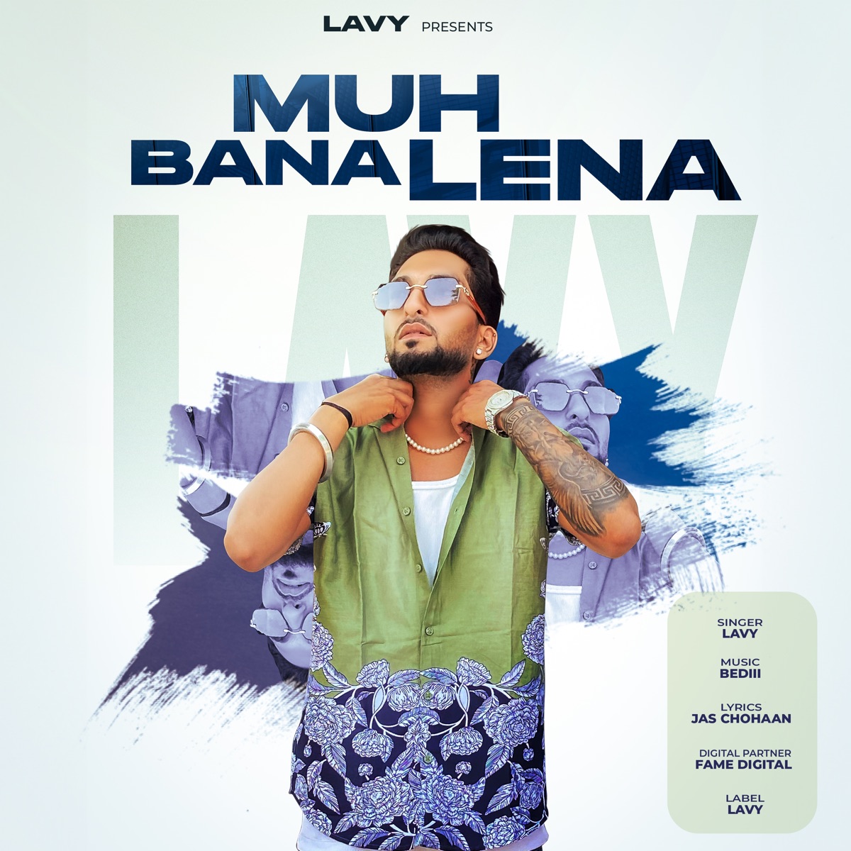 Muh Bana Lena - Single by Lavy album cover