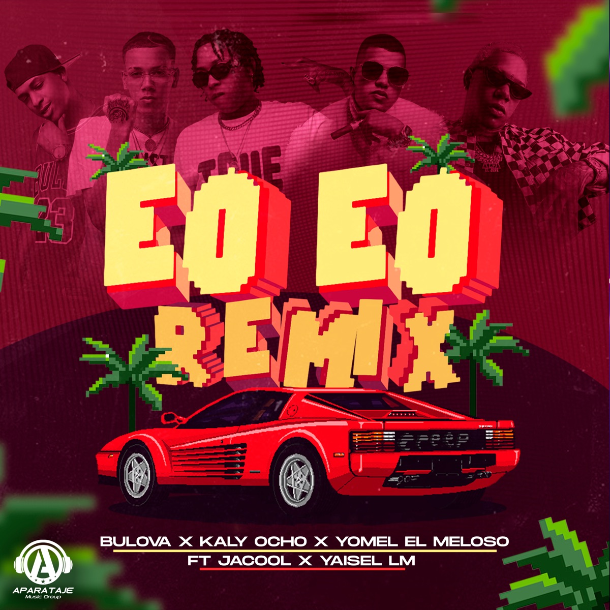 Eo Eo (feat. Yaisel LM & Jacool) [Remix] - Single by Bulova, Kaly Ocho & Yomel El Meloso album cover