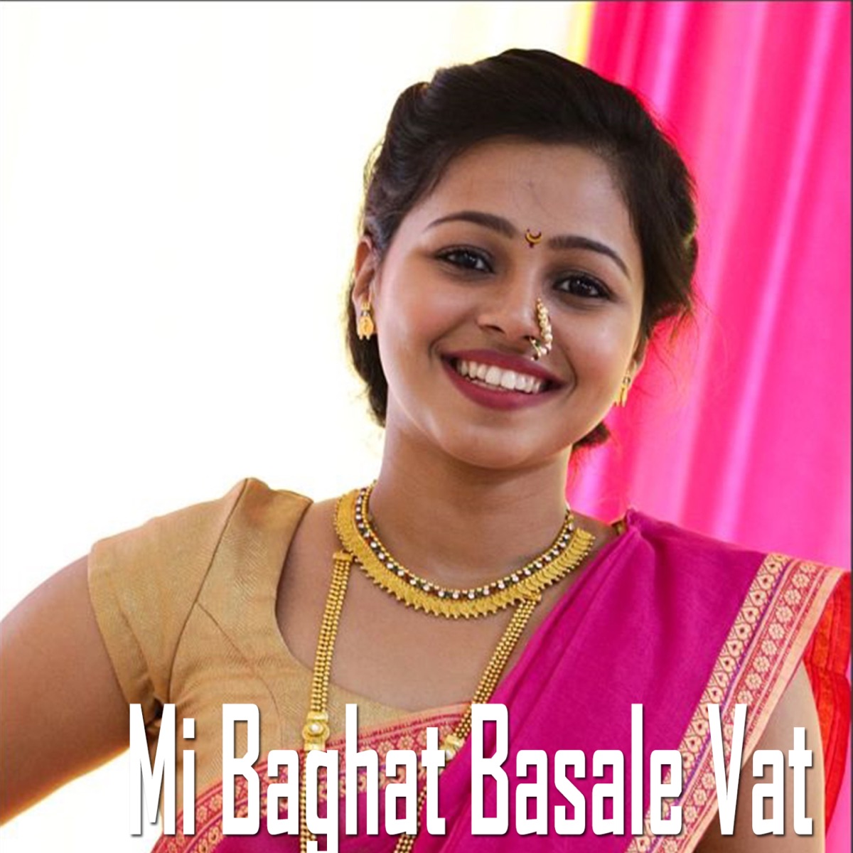 Mi Baghat Basale Vat - Single by Nisha Bhagat album cover