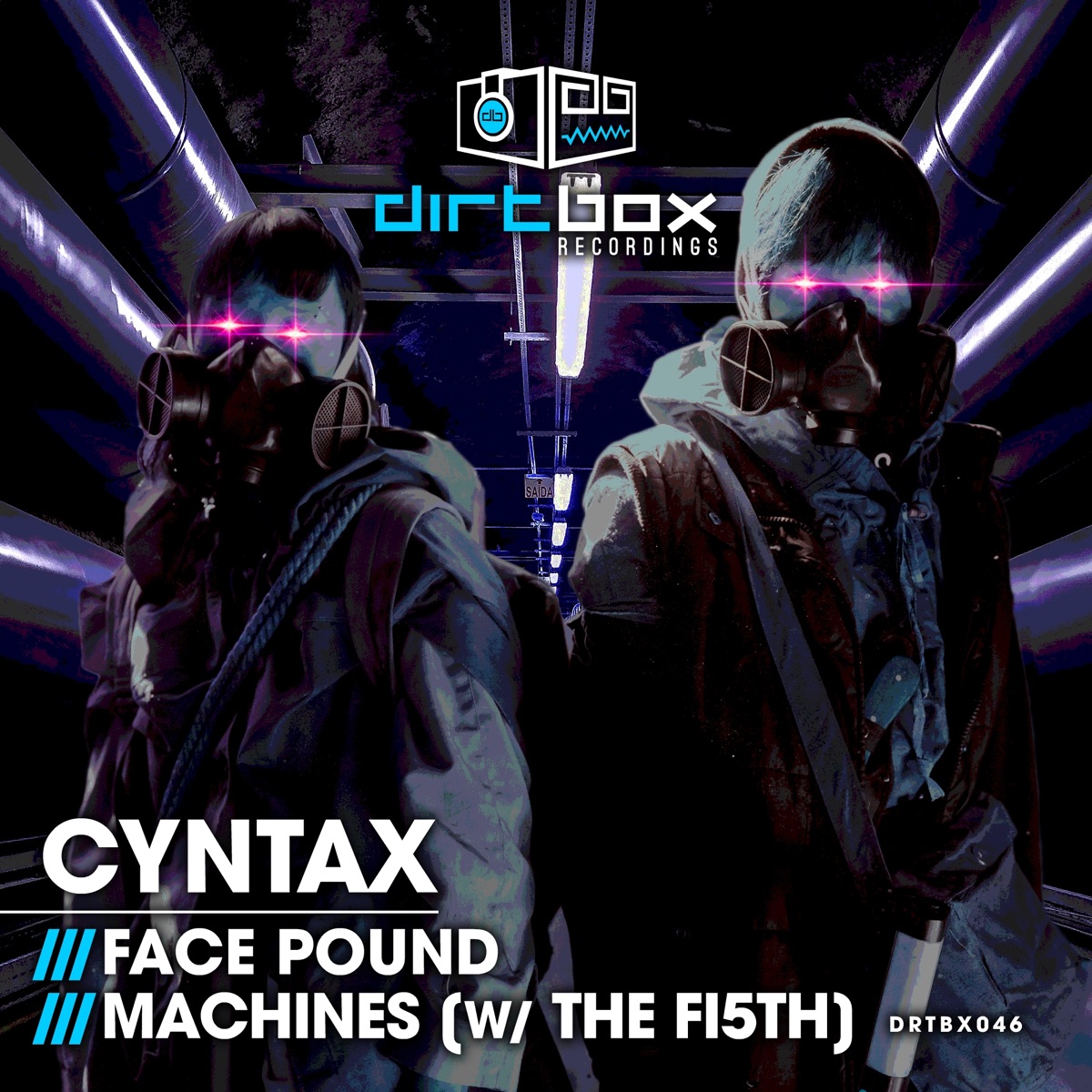 Face Pound / Machines - Single by Cyntax & The FI5TH album cover