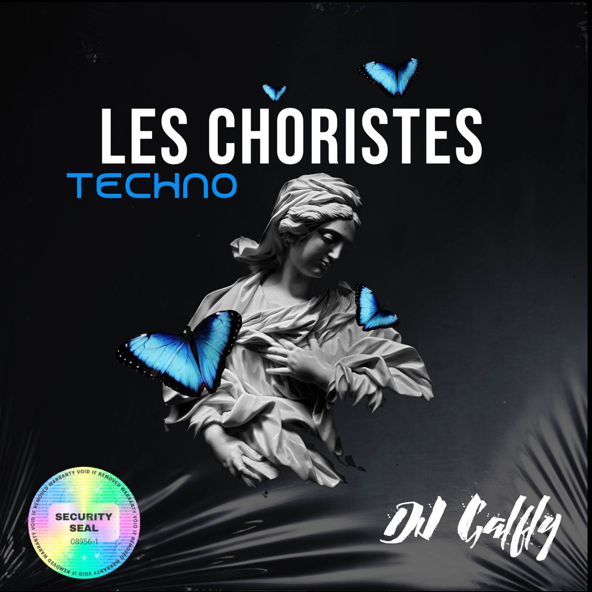 Les Choristes (TECHNO) - Single by Dj Galfly album cover