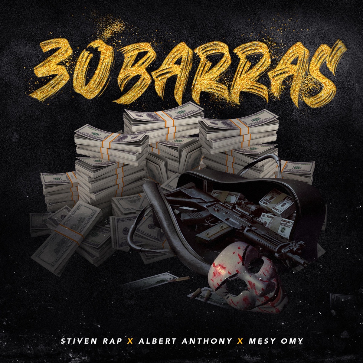 30 Barras (feat. Mesy Omy) - Single by Stiven Rap & Albert Anthony album cover
