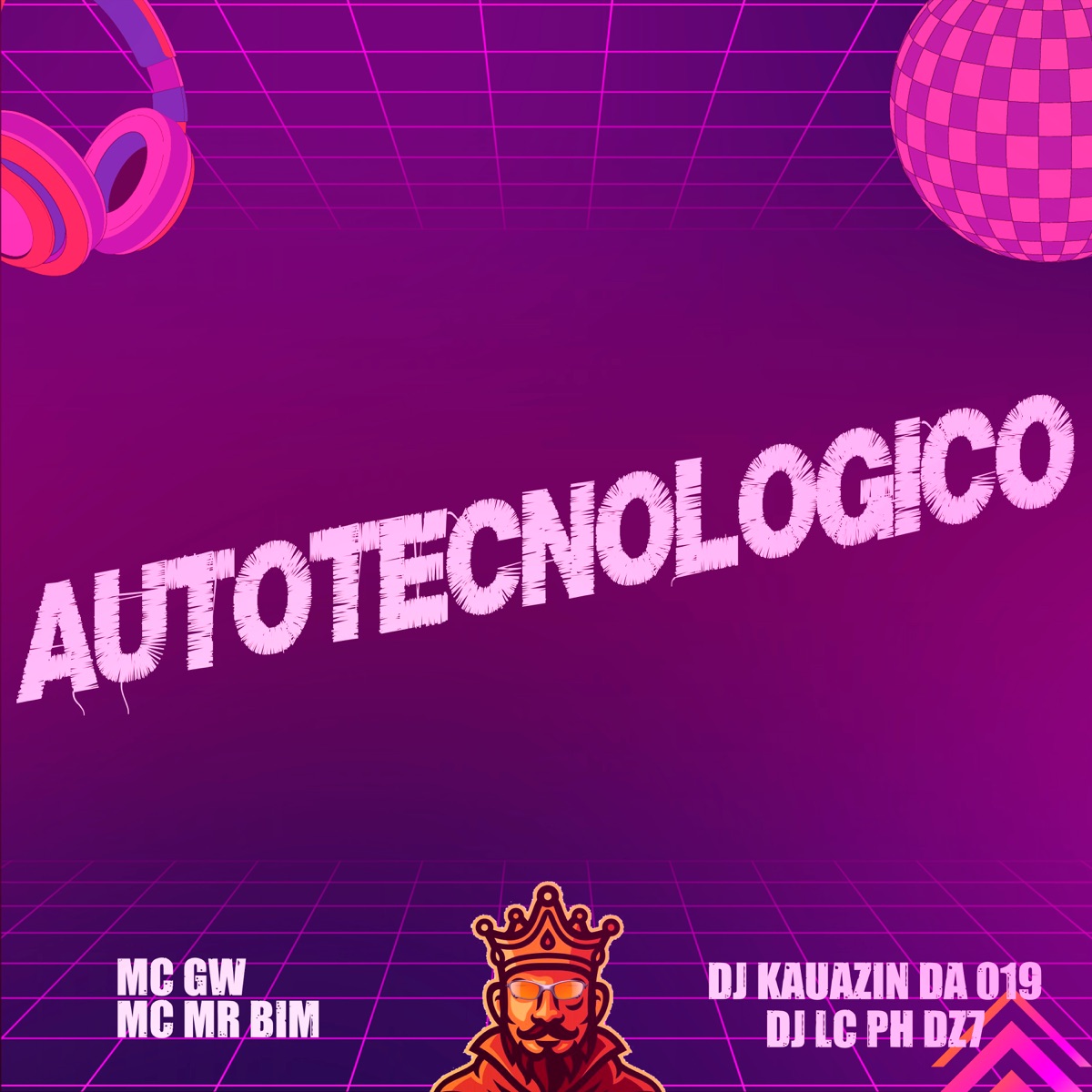 Autotecnologico - Single by DJ LC PH DZ7, DJ Kauanzin da 019, MC GW & Mc Mr. Bim album cover