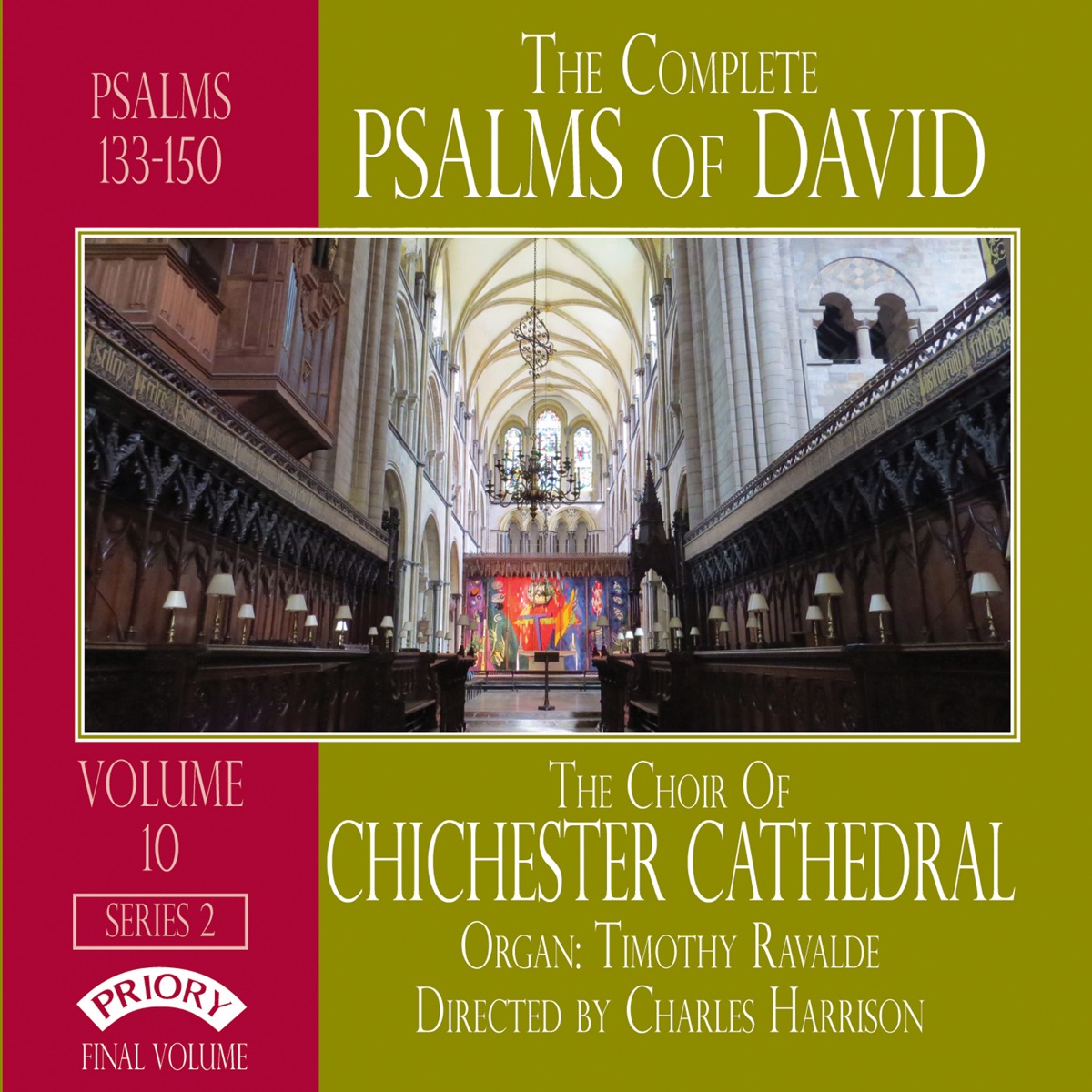The Complete Psalms of David Series 2, Vol. 10 by Chichester Cathedral Choir, Timothy Rivalde & Charles Harrison album cover
