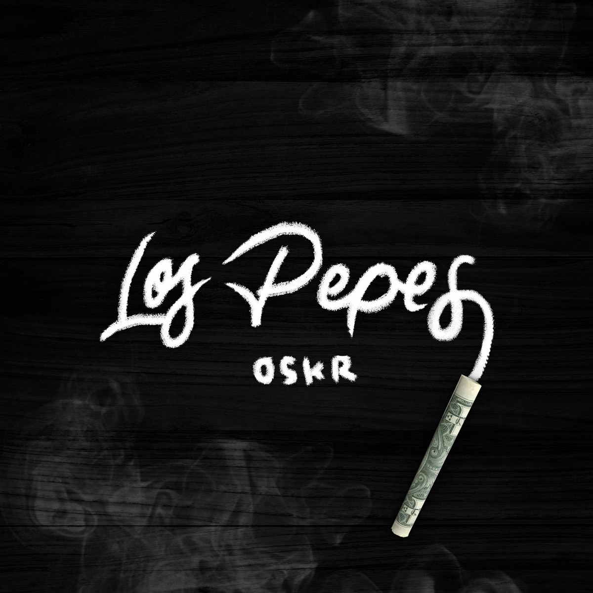 Los Pepes - Single by Oskr album cover