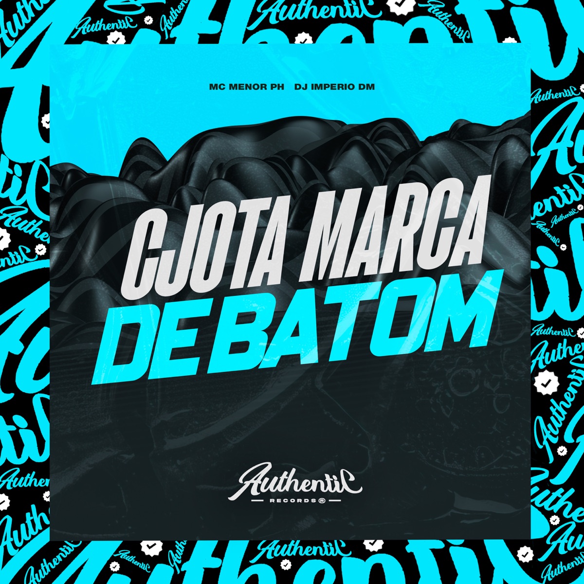 Cjota Marca de Batom (feat. MC Menor PH) - Single by Dj Imperio DM album cover
