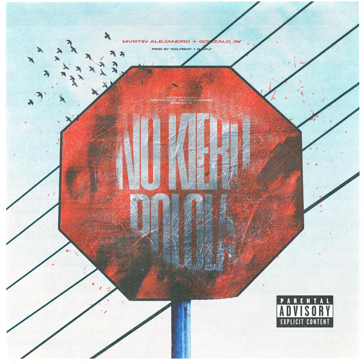 NO KIERO POLOLA (feat. Mvrtin Alejandro) - Single by Gonzalo AV album cover