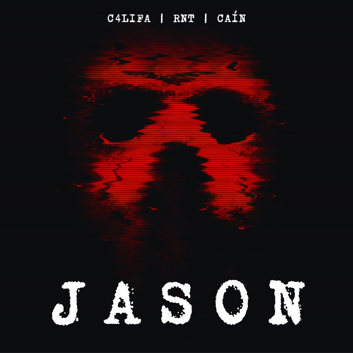 Jason - Single by SANTA SEXTA, C4LIFA, CAÍN & RNT album cover
