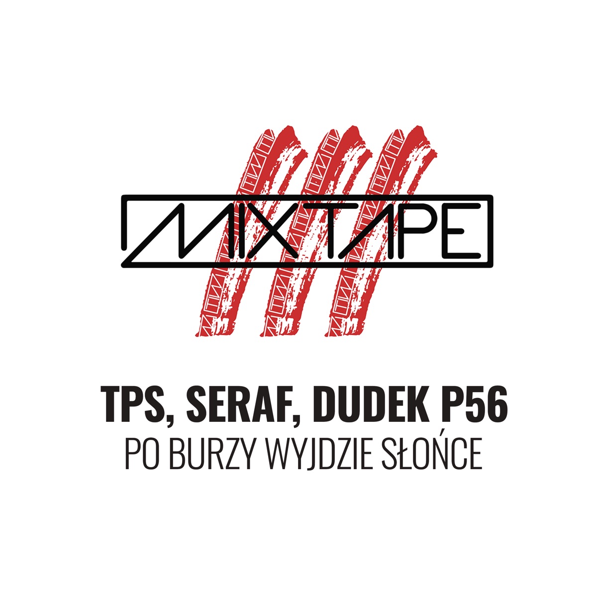 Po Burzy Wyjdzie Słońce - Single by TPS, Seraf & Dudek P56 album cover