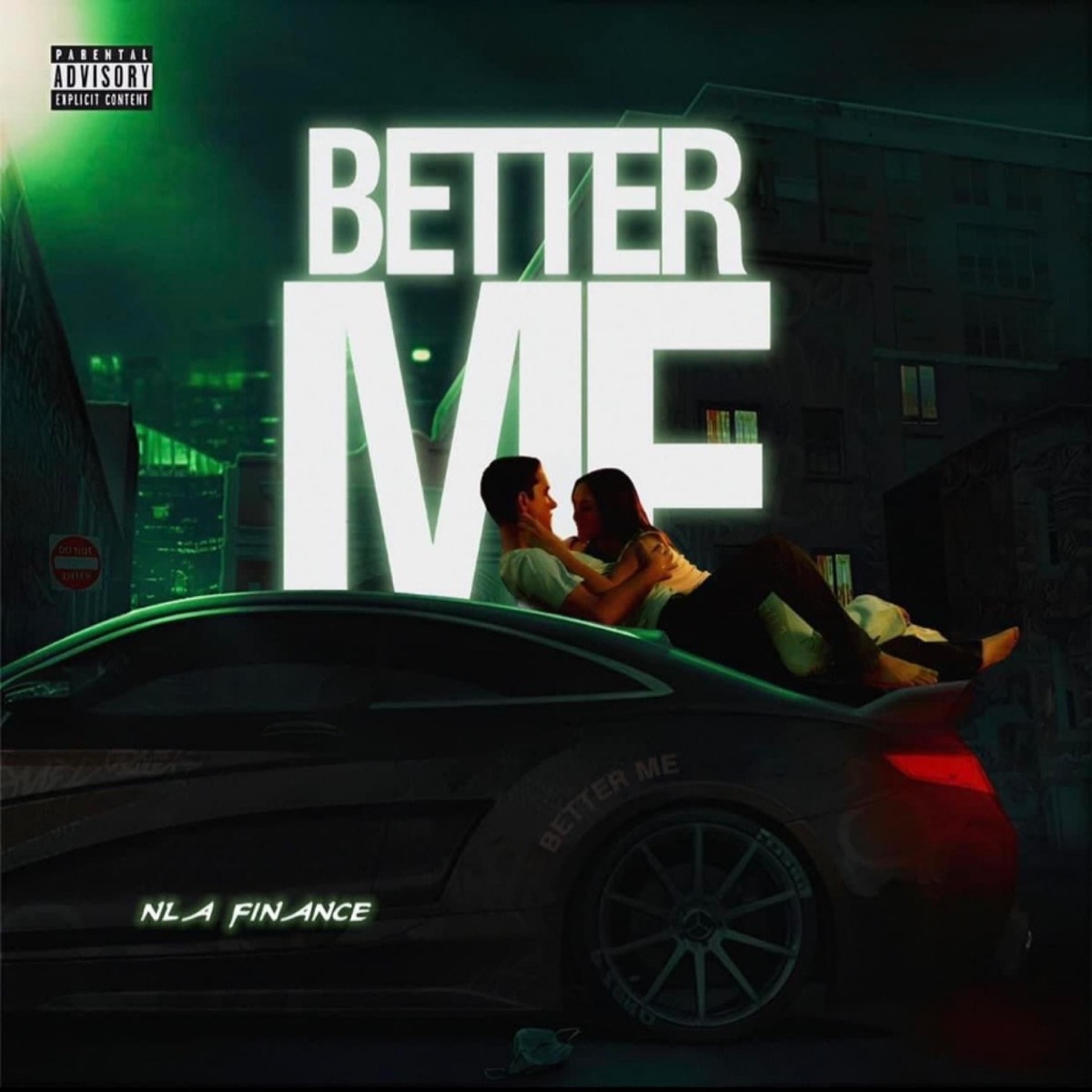 Better Me - Single by NLA Finance album cover