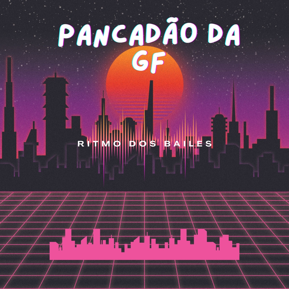 Pancadão da Gf - Ritmo dos Bailes by Gf Produtora album cover