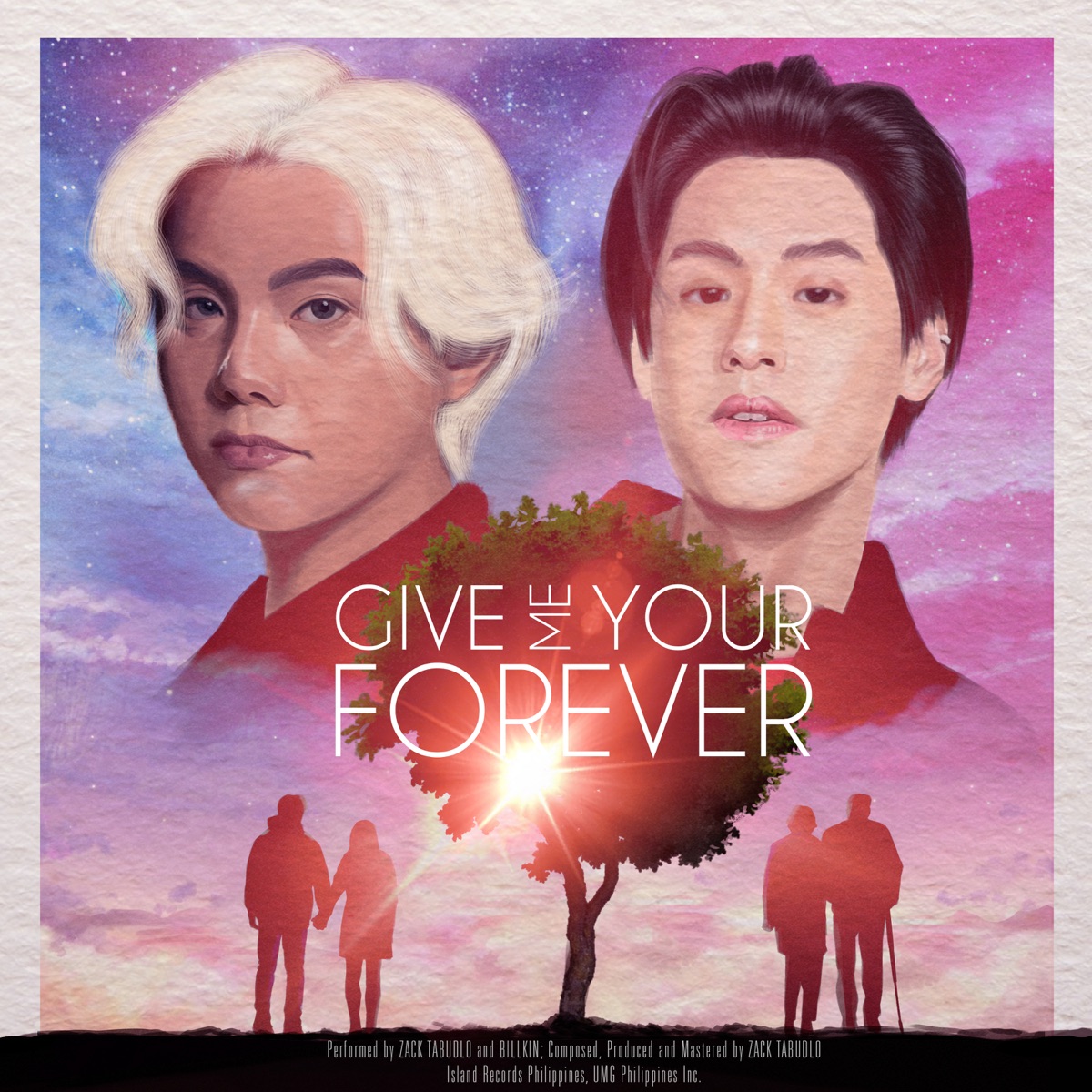 Give Me Your Forever (feat. Billkin) - Single by Zack Tabudlo album cover