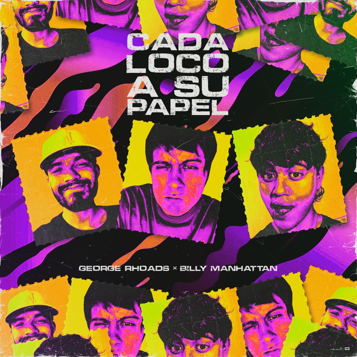 Cada Loco A Su Papel - Single by Billy Manhattan & George Rhoads album cover